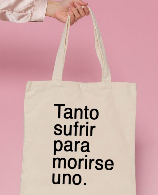 BOLSA TANTO SUFRIR